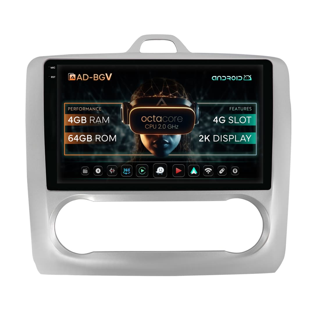 Navigatie Ford Focus MK2 (2004-2011), Clima automata, Android, V-Octacore 4GB RAM + 64GB ROM, 9.5 Inch - AD-BGV9004+AD-BGRKIT117