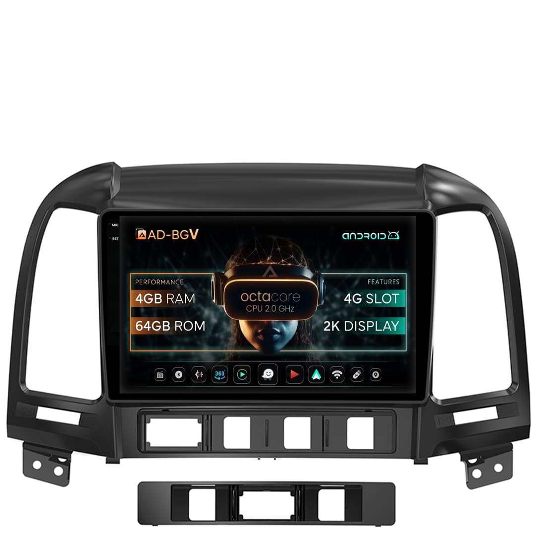 Navigatie Hyundai Santa Fe (2006-2012), Android, V-Octacore 4GB RAM + 64GB ROM, 9.5 Inch - AD-BGV9004+AD-BGRKIT210